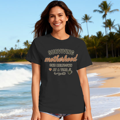 Black- Surviving Motherhood One Meltdown At A Time Shirt