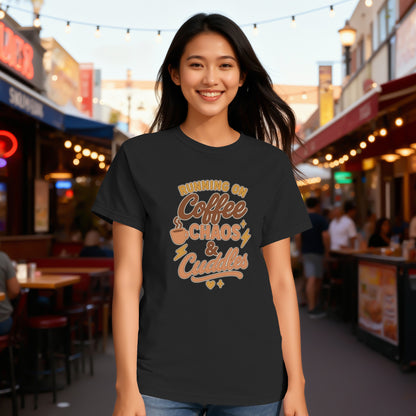 Black- Running on Coffee Chaos Cuddles Shirt