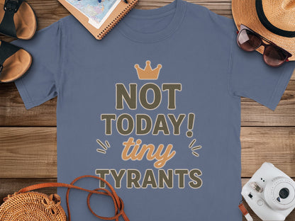 China Blue- Not Today Tiny Tyrants Graphic T-Shirt product