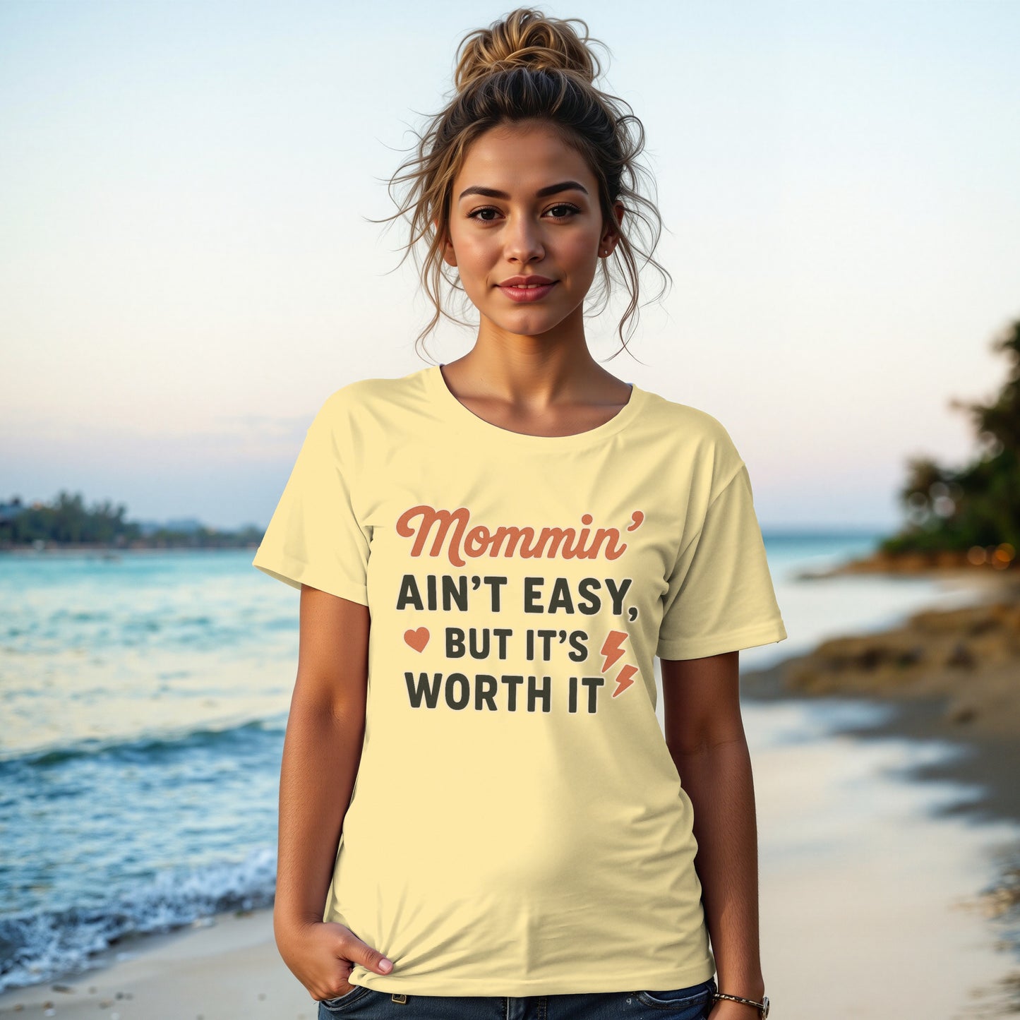 Butter- Mommin' Ain't Easy But It's Worth It t-shirt