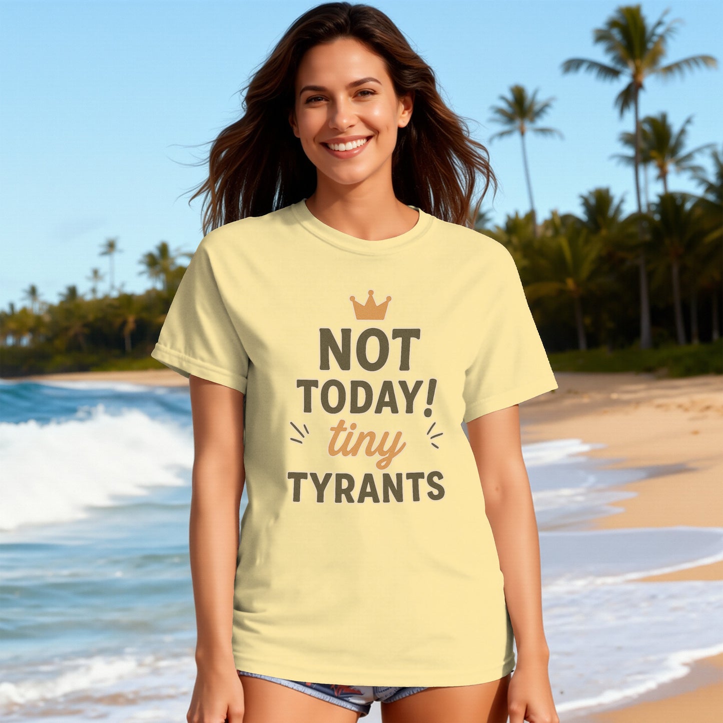 Butter- Not Today Tiny Tyrants Graphic Tee Shirt